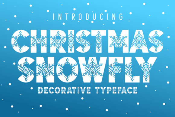 Christmas Snowfly: A Wintery Font for Joyful Design