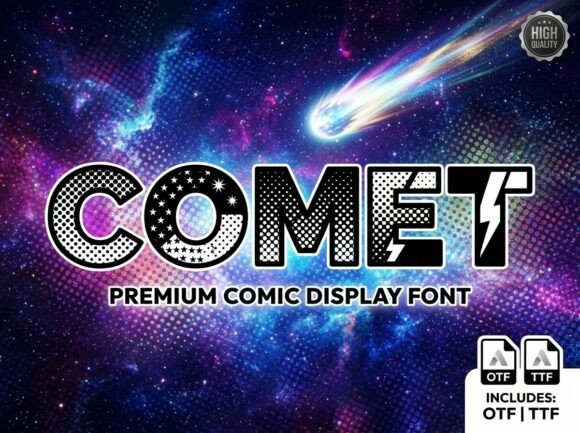 Comet: The Cosmic Typeface for Explosive Pop-Art