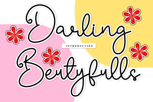 Darling Beutyfulls: The Handwritten Font That Brings Warmth to Your Brand
