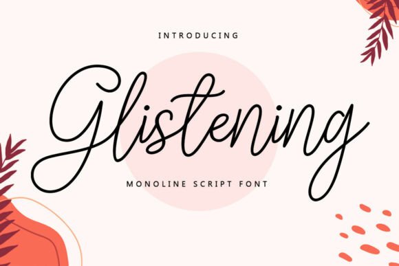 Glistening: A Script Font for Elegant Brand Identity